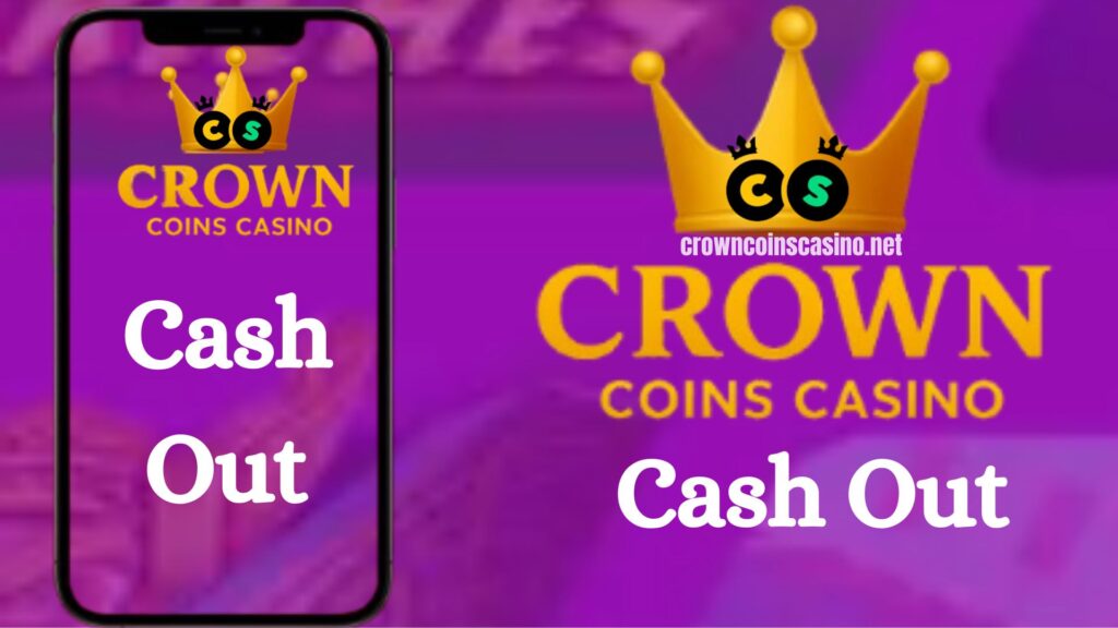 how to cash out on crown coins casino